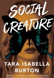 Social Creature (Tara Isabella Burton)