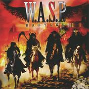 W.A.S.P. -  Babylon