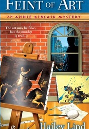 Feint of Art (Hailey Lind)