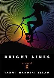 Bright Lines (Tanwi Nandini Islam)