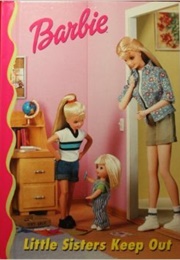 Little Sisters Keep Out (Linda Williams Aber)