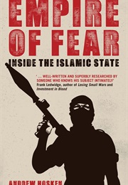 Empire of Fear: Inside the Islamic State (Andrew Hosken)