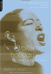 Billie Holiday Wishing on the Moon (Donald Clarke)