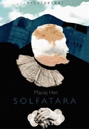 Solfatara (Maciej Hen)