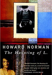 The Haunting of L. (Howard Norman)