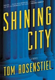 Shining City (Tom Rosenstiel)