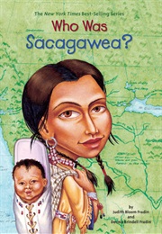 Who Was Sacagawea? (Judith Bloom Fradin)