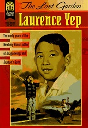 The Lost Garden (Lawrence Yep)