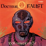 Igor Wakhevitch - Docteur Faust