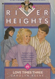 Love Times Three (Carolyn Keene)