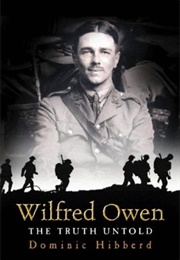 Wilfred Owen: The Truth Untold (Dominic Hibberd)
