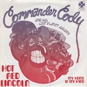 Hot Rod Lincoln - Commander Cody &amp; His Lost Planet Airmen