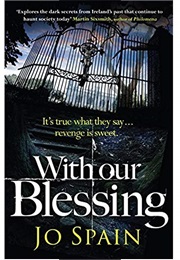 With Our Blessing (Jo Spain)