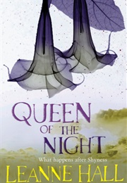 Queen of the Night (Leanne Hall)