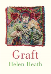 Graft (Helen Heath)