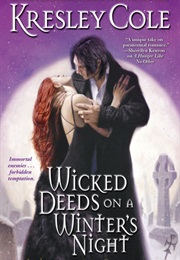 Wicked Deeds on a Winter's Night (Kresley Cole)
