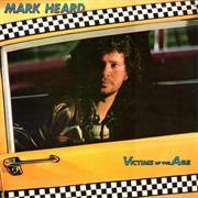 Victims of the Age by Mark Heard