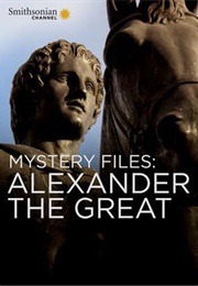 Mystery Files: Alexander the Great (2011)