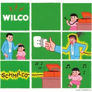 Wilco - Schmilco