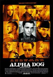 Alpha Dog (2006)
