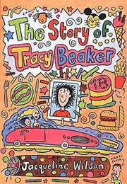 The Story of Tracy Beaker (Jacqueline Wilson)