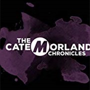 The Cate Morland Chronicles