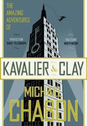 Les Extraordinaires Aventures De Kavalier Et Clay (Michael Chabon)