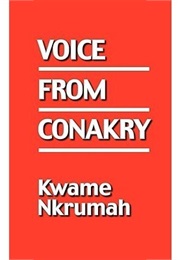 Voice From Conakry (Kwame Nkrumah)
