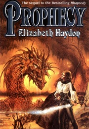 Prophecy: Child of Earth (Elizabeth Haydon)