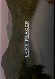 Lake Placid. (1999)