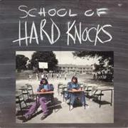 Hard Knocks - School of Hard Knocks