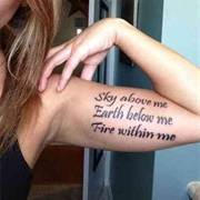 Sky Above Me, Earth Below Me, Fire Within Me