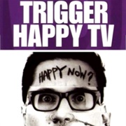 Trigger Happy TV