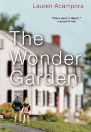 The Wonder Garden (Lauren Acampora)