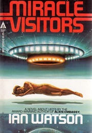 Miracle Visitors (Ian Watson)