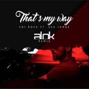 That's My Way (Alok Remix)