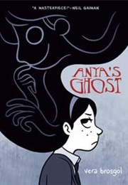 Anya&#39;s Ghost (Vera Brosgol)