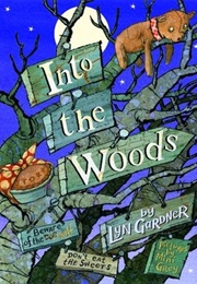 Into the Woods (Lyn Gardner)