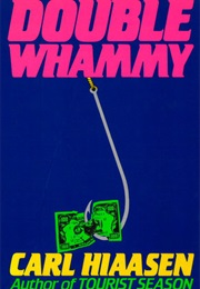 Double Whammy (Carl Hiaasen)