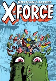 X-Force, Vol. 2: Final Chapter (Peter Milligan)