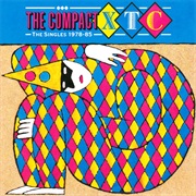 XTC the Compact XTC: The Singles 1978/85