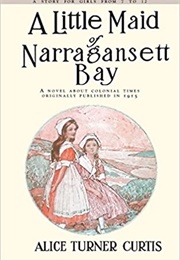 The Little Maid of Narragansett Bay (Alice Curtis)