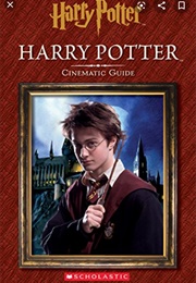 Harry Potter Cinematic Guide (Scholastic)