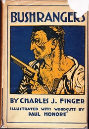 Bushrangers (Charles J. Finger)