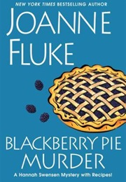 Blackberry Pie Murder (Joanne Fluke)