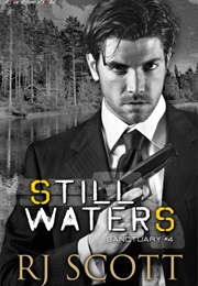 Still Waters (Sanctuary #4) (R.J. Scott)