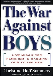 War Against Boys (Christina Hoff Summers)