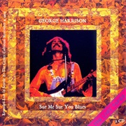 George Harrison - Sue Me, Sue You Blues