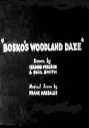 Bosko&#39;s Woodland Daze (1932)