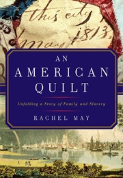 An American Quilt (Rachel May)